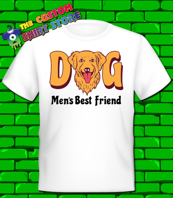 Dog mens best Friend #6-1