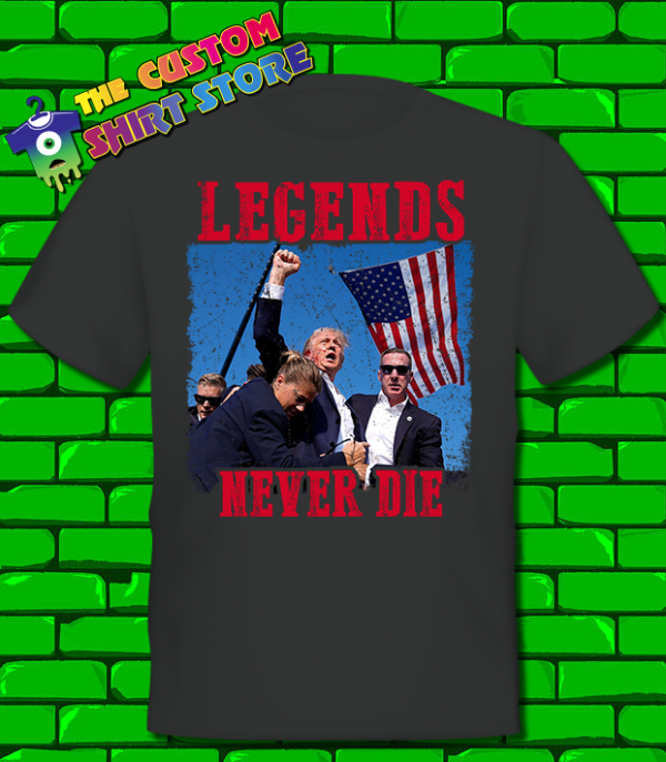 Donald Trump Legends Never Die USA