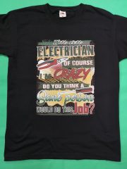 I Am An ELECTRICIAN Tshirt